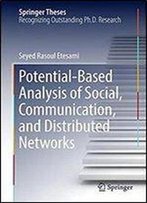 Potential-Based Analysis Of Social, Communication, And Distributed Networks