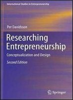 Researching Entrepreneurship: Conceptualization And Design