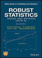 Robust Statistics: Theory And Methods (With R) (Wiley Series In Probability And Statistics) 2nd Edition