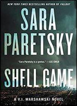 Shell Game: A V.i. Warshawski Novel (v.i. Warshawski Novels)