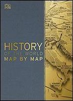 Smithsonian: History Of The World Map By Map
