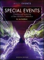 Special Events: Creating And Sustaining A New World For Celebration