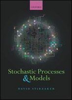 Stochastic Processes And Models