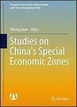 Studies On China's Special Economic Zones