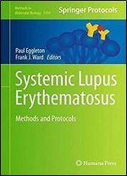 Systemic Lupus Erythematosus: Methods And Protocols