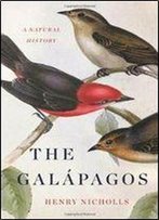 The Galapagos: A Natural History