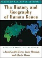 The History And Geography Of Human Genes