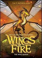 The Hive Queen (Wings Of Fire)