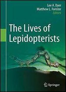 The Lives Of Lepidopterists