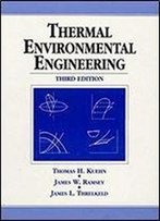 Thermal Environmental Engineering (3rd Edition)