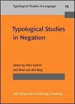 Typological Studies In Negation