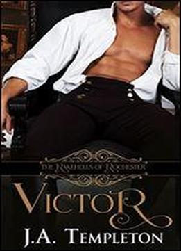 Victor (the Rakehells Of Rochester Book 2)