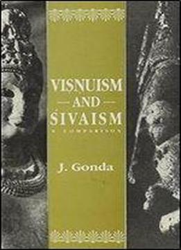 Visnuism And Sivaism: A Comparison