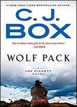Wolf Pack (a Joe Pickett Novel)