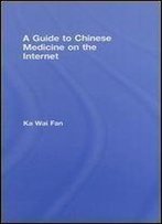 A Guide To Chinese Medicine On The Internet