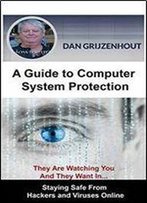 A Guide To Computer System Protection