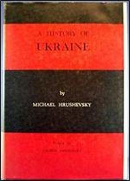 A History Of Ukraine