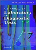 A Manual Of Laboratory And Diagnostic Tests 7th Edition