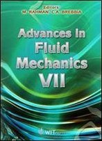Advances In Fluid Mechanics Vii