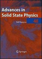 Advances In Solid State Physics 48