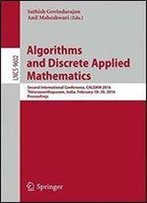 Algorithms And Discrete Applied Mathematics: Second International Conference, Caldam 2016
