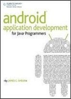 Android Application Development For Java Programmers
