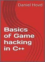 Basics Of Game Hacking In C++