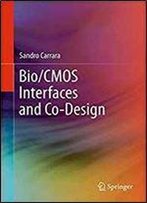 Bio/Cmos Interfaces And Co-Design