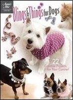 Blings & Things For Dogs (Annie's Attic: Crochet)