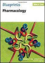 Blueprints Notes & Cases - Pharmacology (Blueprints Notes & Cases Series)