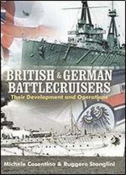 British And German Battlecruisers