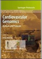 Cardiovascular Genomics: Methods And Protocols