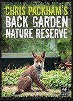 Chris Packham's Back Garden Nature Reserve