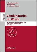 Combinatorics On Words: 9th International Conference, Words 2013, Turku, Finland, September 16-20, 2013, Proceedings (Lecture Notes In Computer Science)
