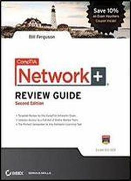 Comptia Network+ Review Guide: Exam: N10-005