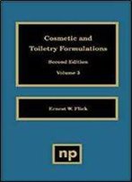 Cosmetic And Toiletry Formulations, Volume 3