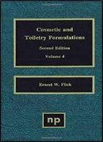Cosmetic And Toiletry Formulations, Volume 4