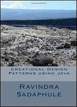 Creational Design Patterns Using Java