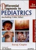 Differential Diagnosis In Pediatrics (5th Edition)