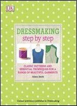 Dressmaking Step By Step