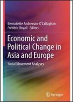 Economic And Political Change In Asia And Europe: Social Movement Analyses