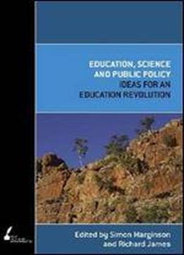 Education, Science And Public Policy