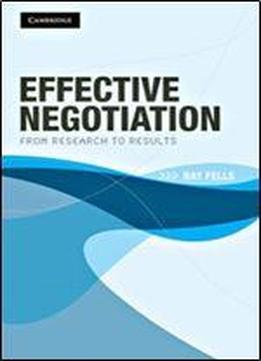 Effective Negotiation: From Research To Results