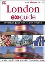 E.Guide: London By Dk Publishing