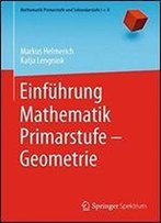Einfuhrung Mathematik Primarstufe - Geometrie
