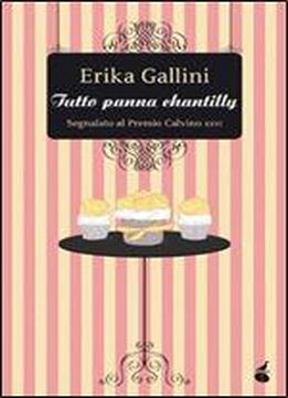 Erika Gallini - Tutto Panna Chantilly