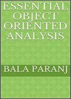 Essential Object Oriented Analysis