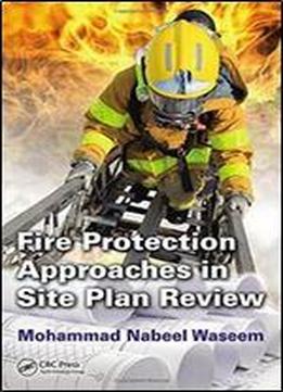 Fire Protection Approaches In Site Plan Review