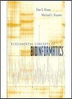 Fundamental Concepts Of Bioinformatics