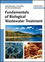 Fundamentals Of Biological Wastewater Treatment